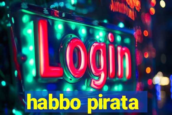 habbo pirata